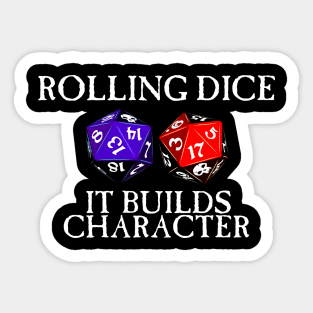 Rolling Dice Builds Character Sticker